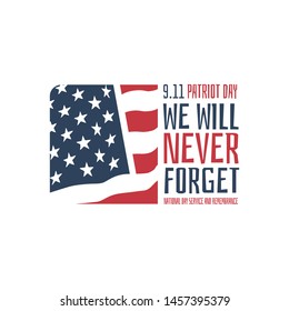 9.11 patriot day USA we will never forget september 11 vector poster