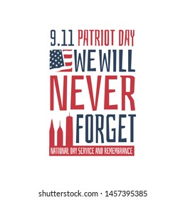 9.11 patriot day USA we will never forget september 11 vector poster