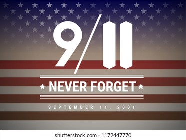 9/11 Patriot Day vector illustration background. We Will Never Forget September 11, 2001