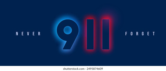 911 remembrance banner with glowing numbers and solemn slogan