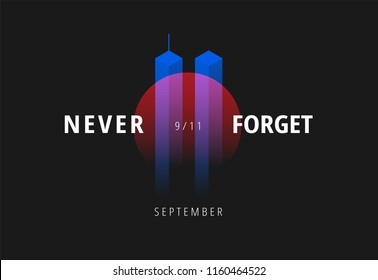 9/11 USA Never Forget September 11, 2001. Vector conceptual illustration for Patriot Day USA poster or banner. Black background, red, blue colors