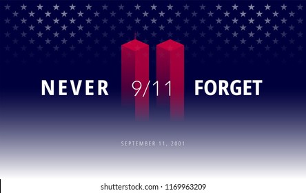 9/11 USA Never Forget September 11, 2001. Vector conceptual illustration for Patriot Day USA poster or banner. Abstract background, red, blue colors