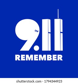 9.11 vector illustration for Patriot Day USA. Blue background with Twin Towers, Remember lettering. USA September 11 Attacks