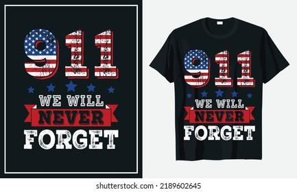 911 We Will never Forget t shirt vector