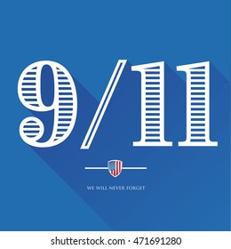 9-11, We will never forget - September 11, 2001