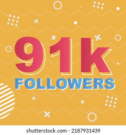 91k Followers Card Celebration Vector. 91000 Followers Congratulation Post Social Media Template. Modern colourful design.