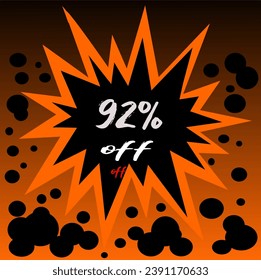 92% discount balloon, promotion, orange explosive offer, black comic polka dots
