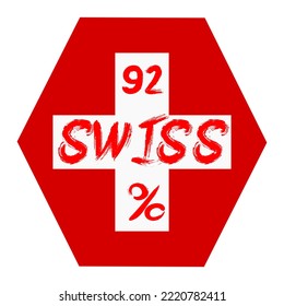 92% percentage Swiss with Flag color vector art illustration with stylish font, white and red color. Sign label. Hexagon Shape.
