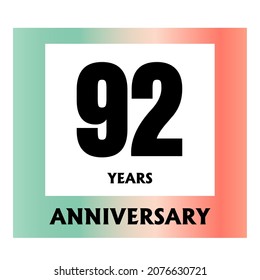 92 year anniversary celebration, vector design for celebrations, invitation cards and greeting cards