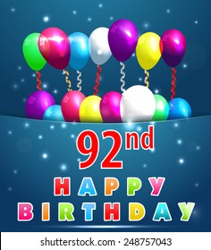 92 year Happy Birthday Card with balloons and ribbons, 92nd birthday - vector EPS10