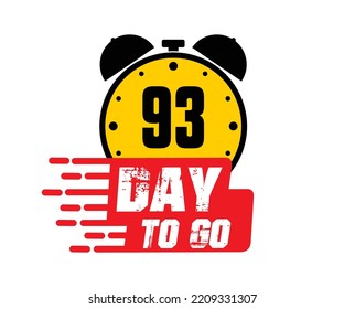 93 days to go vector art illustration with nice font and combined alarm clock