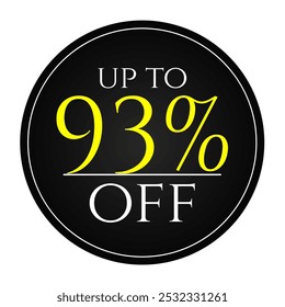 Etiqueta de descuento del 93%, forma redonda negra y amarilla, perfecta para promociones de marketing, comercio y ventas minoristas