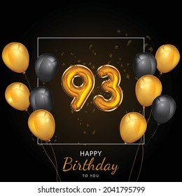  93 Happy Birthday, Greeting card, Vector illustration design.

