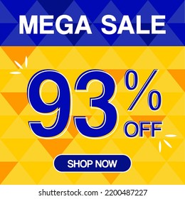 93% percent discoint mega sale tag oranje and blue background shop now