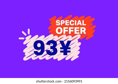 93 Yen OFF Sale Discount banner shape template. Super Sale 93 Yuan Special offer badge end of the season sale coupon bubble icon. Modern concept design. Discount offer price tag vector illustration.