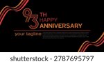 93rd happy anniversary template featuring multi-line typography and wavy orange ribbons on a black backdrop.