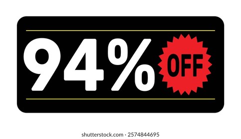 94% discount tag. icon vector Black, white and rad rectangular shape, perfect for marketing promotions