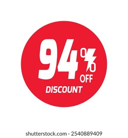 94% OFF Sale Discount Banner offer price tag. Special offer sale red label. Vector Modern Sticker Illustration Background