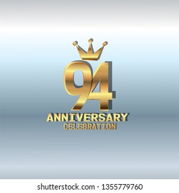 94 years Anniversary golden font and crown  with silver background. simple design with golden number and golden text with silver background. My all design can see in my portofolio