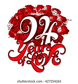 94 Years of Love with nice bouquet of roses, Invitation Card Design, Hand Drawn Vector Artwork