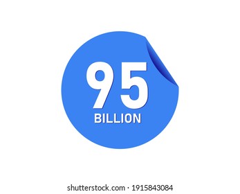 95 Billion texts on the blue sticker
