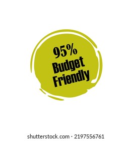 95% Budget Friendly sign tag warning banner vector art illustration Isolated on White Background in various color on aesthetic oval tamplate