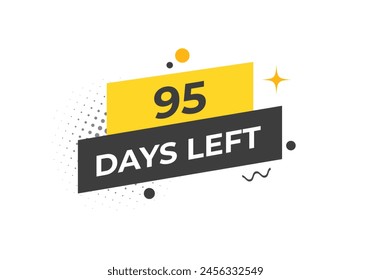 95 days to go countdown template. 95 day Countdown left days banner design. 95 Days left countdown timer