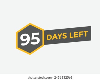 95 days to go countdown template. 95 day Countdown left days banner design. 95 Days left countdown timer