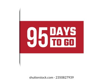 95 days to go red vector banner illustration isolated on white background