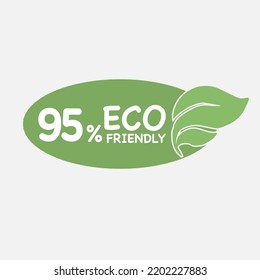 95% Eco friendly green leaf label sticker. 2d vector illustration. Eco friendly stamp icons Vector illustration with Green organic plant leaf.