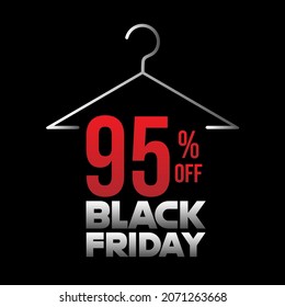 95 off black friday clothes hanger sale, red and white in a black background