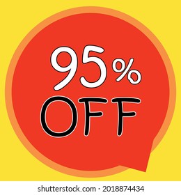 95% APAGADO. Descuento en el precio de la oferta. Etiqueta de venta especial de rojo, amarillo y naranja. Ilustración vectorial. Porcentaje de descuento.