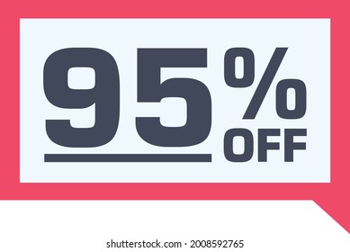 95% off. discount on red sale tag, gift card in comic balloon format. percent discount number on badge. Flat offer stamp. for use in online stores, flyers and digital marketing