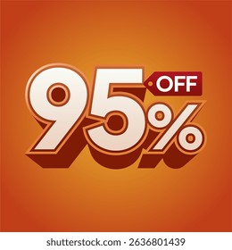 95% Off Sale Label on Vibrant Orange Background with 3D Typography for Discount Promotion