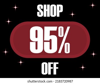 95% Off Shop. Vector 95% discount on black background and glowing effect.