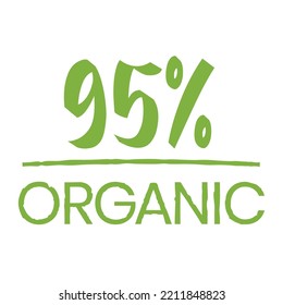 95% Organic label. Hand written tag