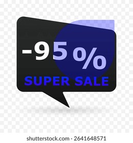 95 percent off super sale banner in speech bubble shape. Modern discount label with blue circle and transparent background. Vector illustration for e-commerce, ads and seasonal promotion.