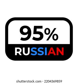 Cartel "95% ruso" con frontera negra. Ilustración vectorial de la etiqueta con un tipo de letra elegante en colores de la bandera rusa