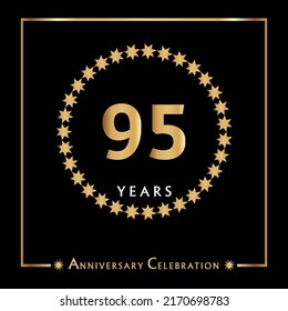 95 years anniversary celebration with golden circle star frame isolated on black background. Creative design for happy birthday, wedding, ceremony, event party, invitation event, and greeting card.