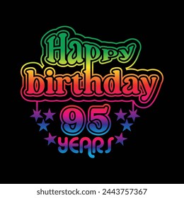 95 Years  Birthday Celebrating. A Community Organized Event. Colorful Design svg