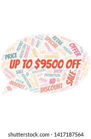 Up To $9500 Off word cloud. Wordcloud made with text only.