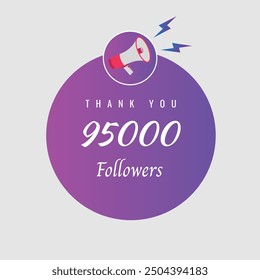 95000 OR 95k followers celebration. Thank you 95000 followers congratulation template banner. banner for social 95k friends and followers. celebrate subscribers and followers.
