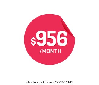 $956 Dollar Month. 956 USD Monthly sticker