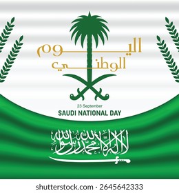 95th happy national day and national emblem of the Kingdom of Saudi Arabia flag design template 