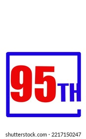 95th Ordinal Numbers counting vector art illustration with fantastic font and blue red color - 95th anniversary - happy birthday
