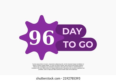 96 Day To Go. Offer sale business sign vector art illustration with fantastic font and nice purple white color