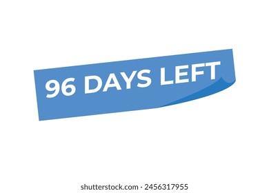 96 days to go countdown template. 96 day Countdown left days banner design. 96 Days left countdown timer