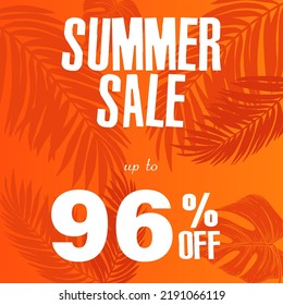 96% de descuento. Una brillante ilustración vectorial de un anuncio de venta de verano con una fuente fantástica y un hermoso fondo naranja con hojas tropicales.