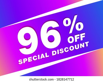 96% OFF Sale Discount Banner. Discount offer price tag. 96% OFF Special Discount offer