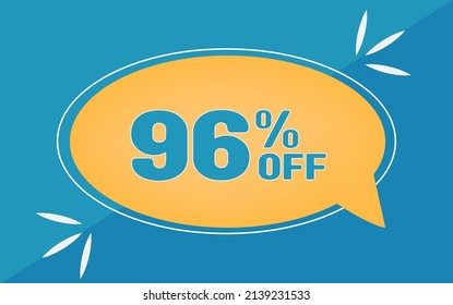 96 percent off. Dicount for big sales. Yellow ballon and blue background.